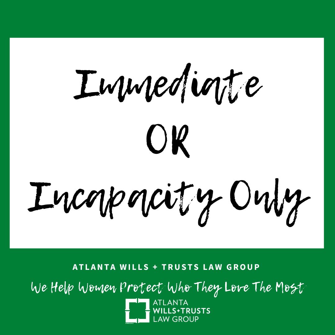 immediate-or-incapacity-only-your-financial-power-of-attorney