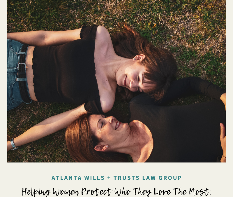 Atlanta Wills and Trusts Law Group: Moms Need Wills